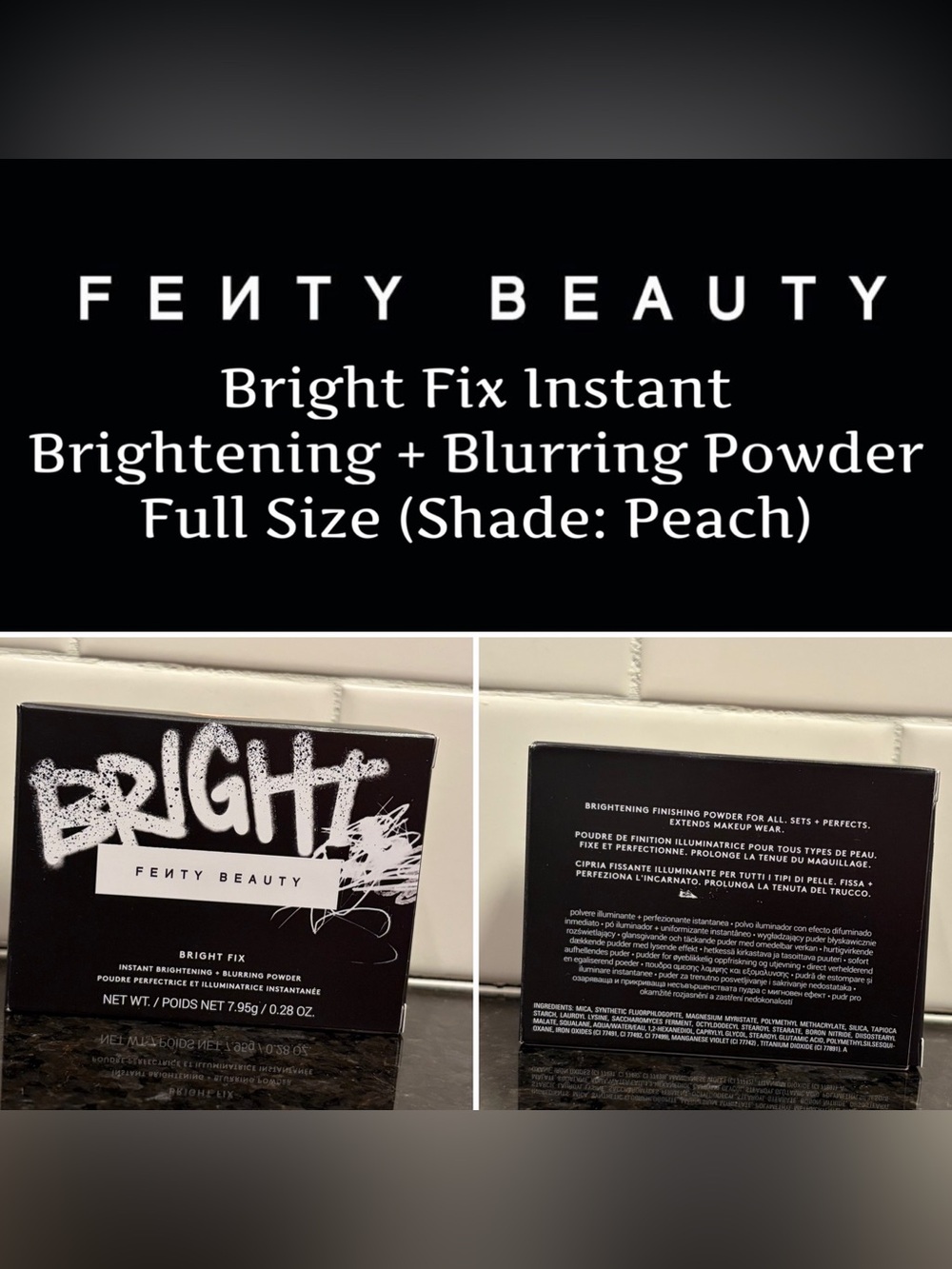Fenty Beauty - Bright Fix Instant Brightening + Blurring Powder (Peach) - New